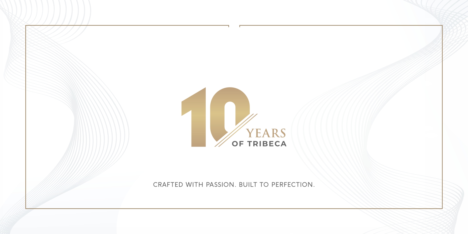 10 Year Tribeca 